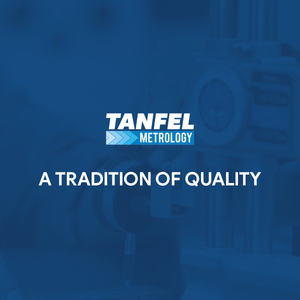 Tanfel high quality metrology products